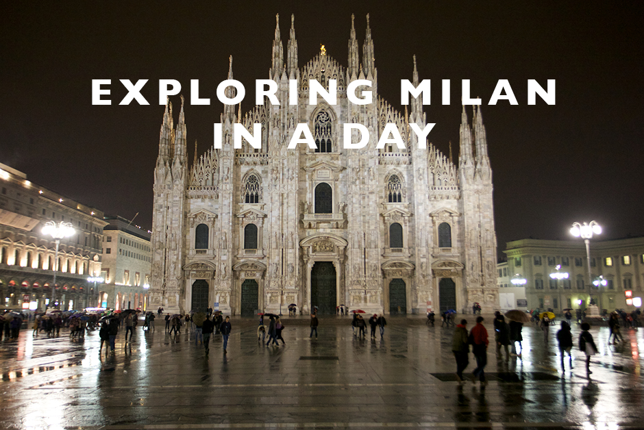 exploring milan in a day