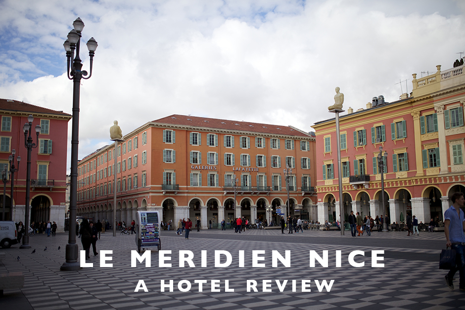 hotel review le meridien nice