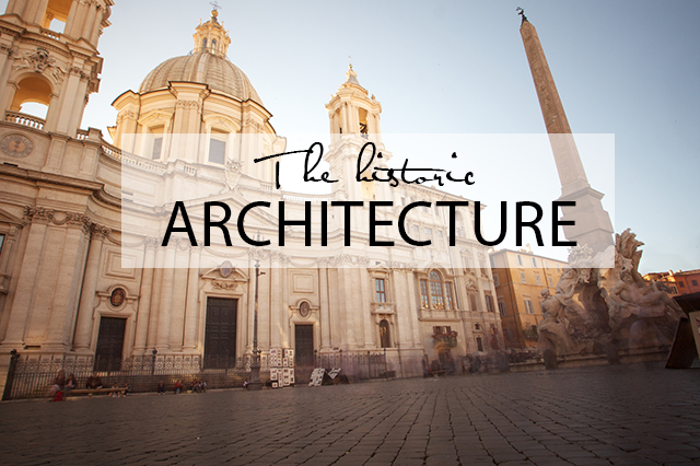 5 Reasons to visit Rome architecture