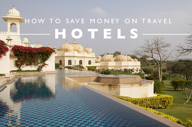 how to save money on hotels for travel