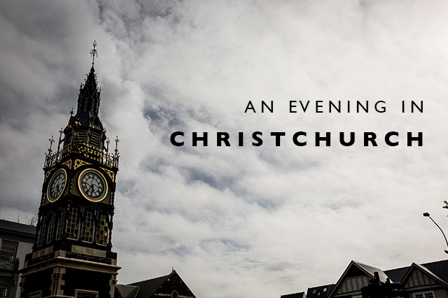 an evening in Christchurch