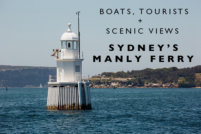 Taking Sydney's Manly Ferry