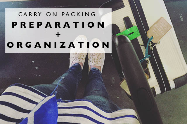 carry on packing preparation