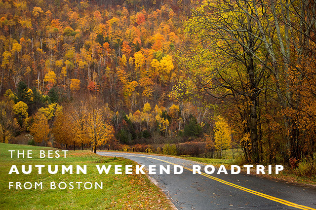 best autumn weekend roadtrip from Boston