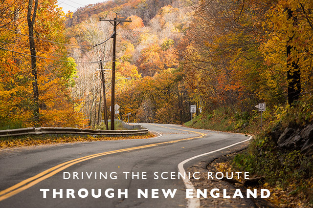 driving the scenic route through New England