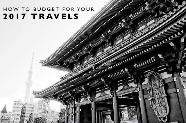 how-to-budget-for-your-2017-travels