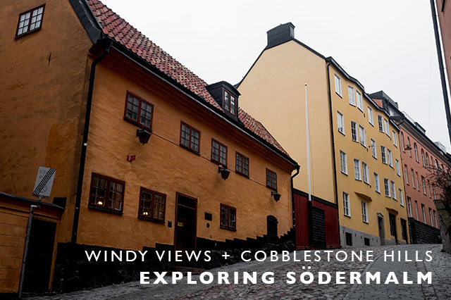 exploring Sodermalm Stockholm