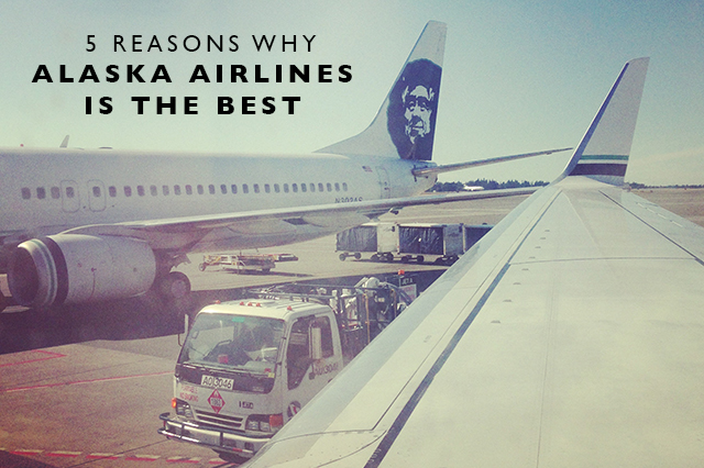 Reasons why Alaska Airlines is the best