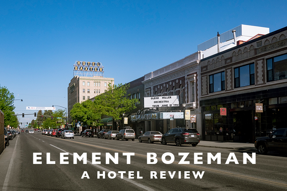 element bozeman hotel review Montana