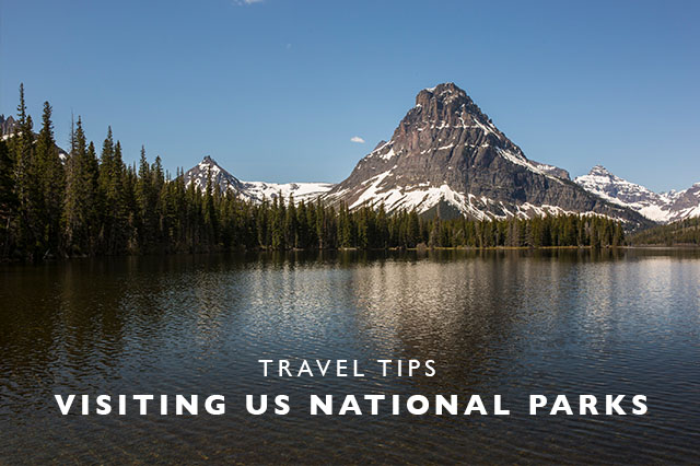 tips for visiting US National Parks 