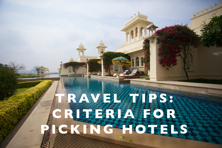 criteria for picking hotels