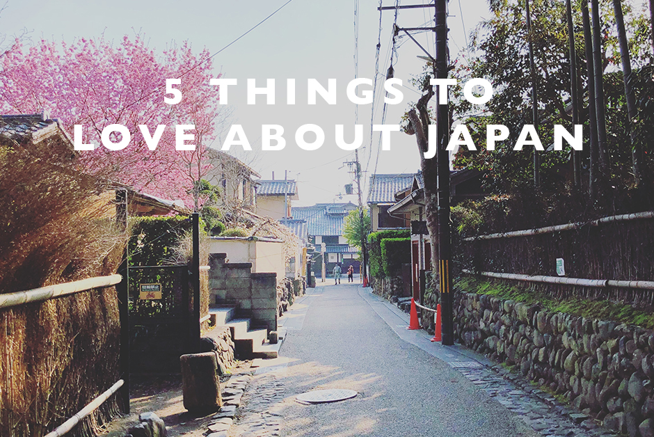 things to love about Japan 
