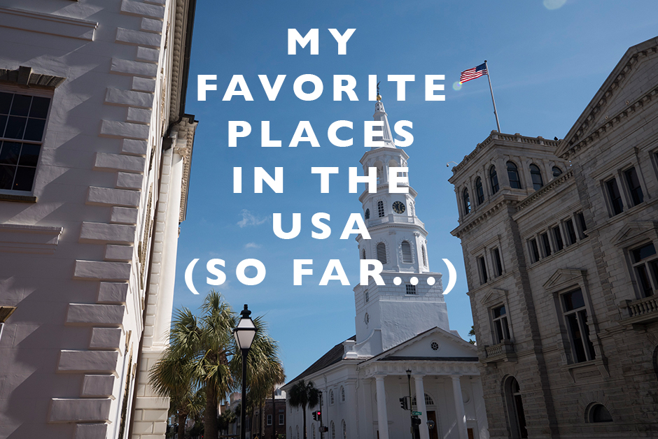 my favorite places in the USA