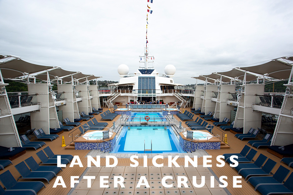 Land sickness after a cruise