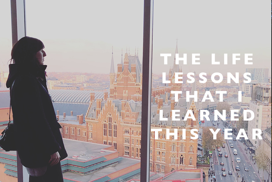 life lessons I learned this year