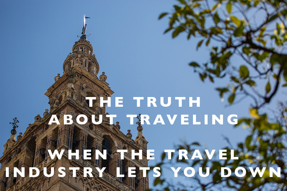 truth about traveling travel industry