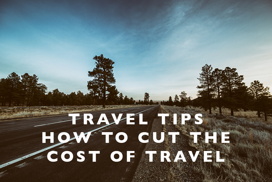how to cut the cost of travel