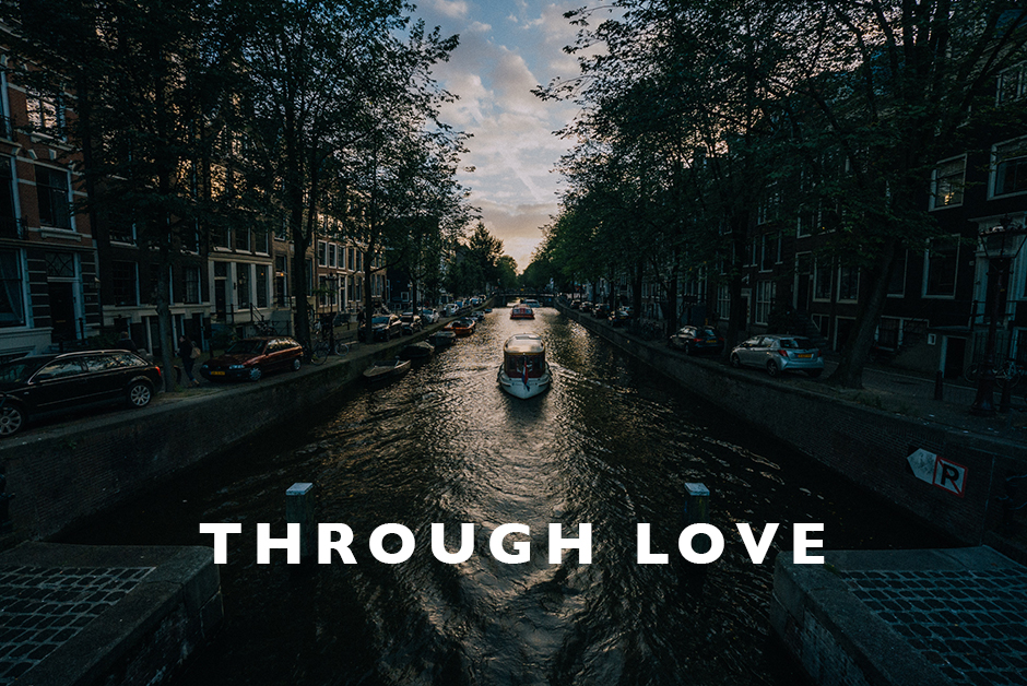 through love