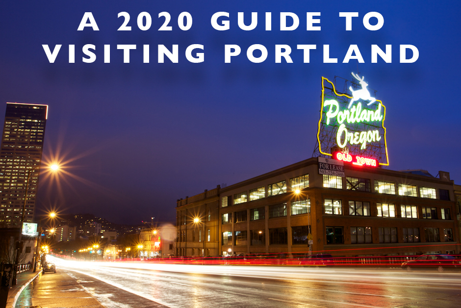 2020 guide to visiting portland
